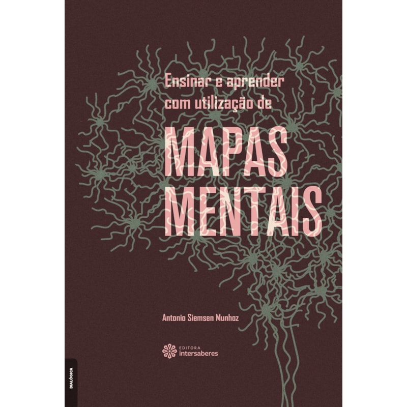 ENSINAR E APRENDER COM UTILIZAÇÃO DE MAPAS MENTAIS