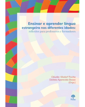 ENSINAR E APRENDER LÍNGUA ESTRANGEIRA NAS DIFERENTE IDADES