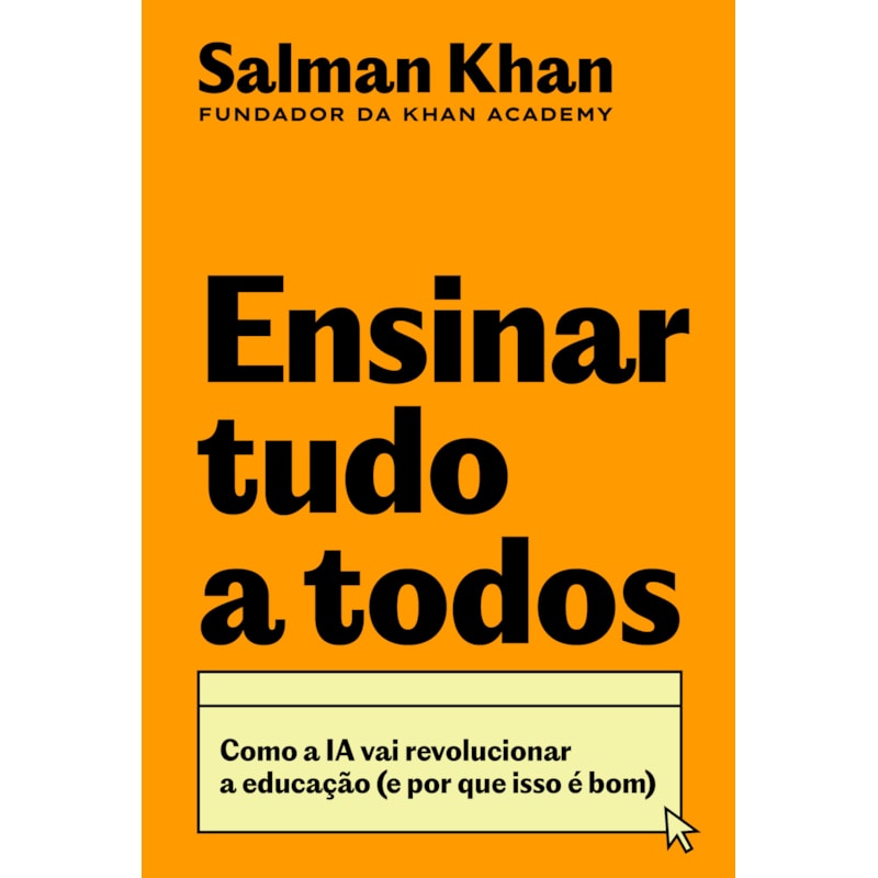 ENSINAR TUDO A TODOS: COMO A IA VAI REVOLUCIONAR A EDUCAÇÃO (E POR QUE ISSO É BOM)