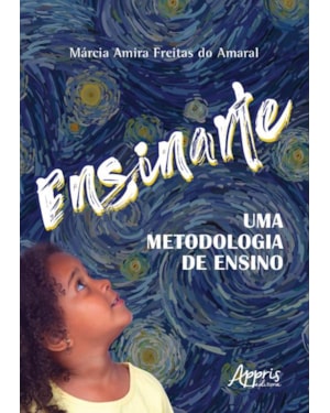 ENSINARTE: UMA METODOLOGIA DE ENSINO