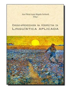 ENSINO - APRENDIZAGEMNA PERSPECTIVA DA LINGUISTICA APLICADA