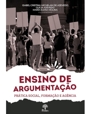 ENSINO DE ARGUMENTAÇÃO: PRÁTICA SOCIAL, FORMAÇÃO E AGÊNCIA