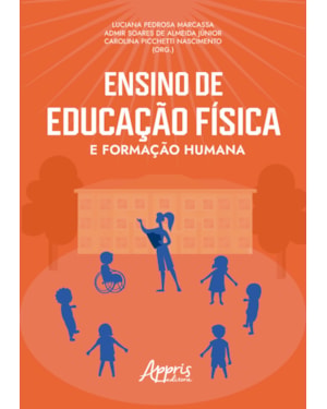 ENSINO DE EDUCAÇÃO FÍSICA E FORMAÇÃO HUMANA