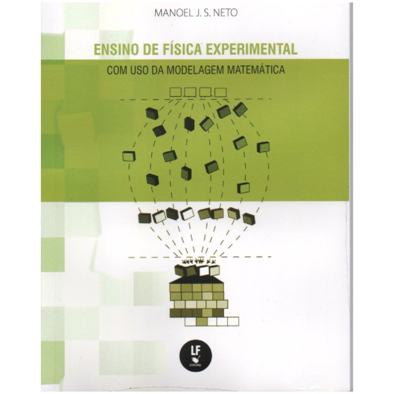 ENSINO DE FÍSICA EXPERIMENTAL COM USO DA MODELAGEM MATEMÁTICA