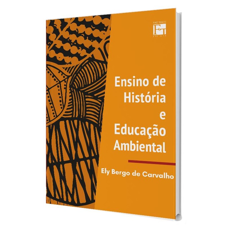 ENSINO DE HISTÓRIA E EDUCAÇÃO AMBIENTAL