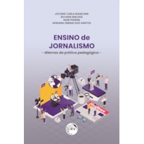 ENSINO DE JORNALISMO: DILEMAS DA PRÁTICA PEDAGÓGICA