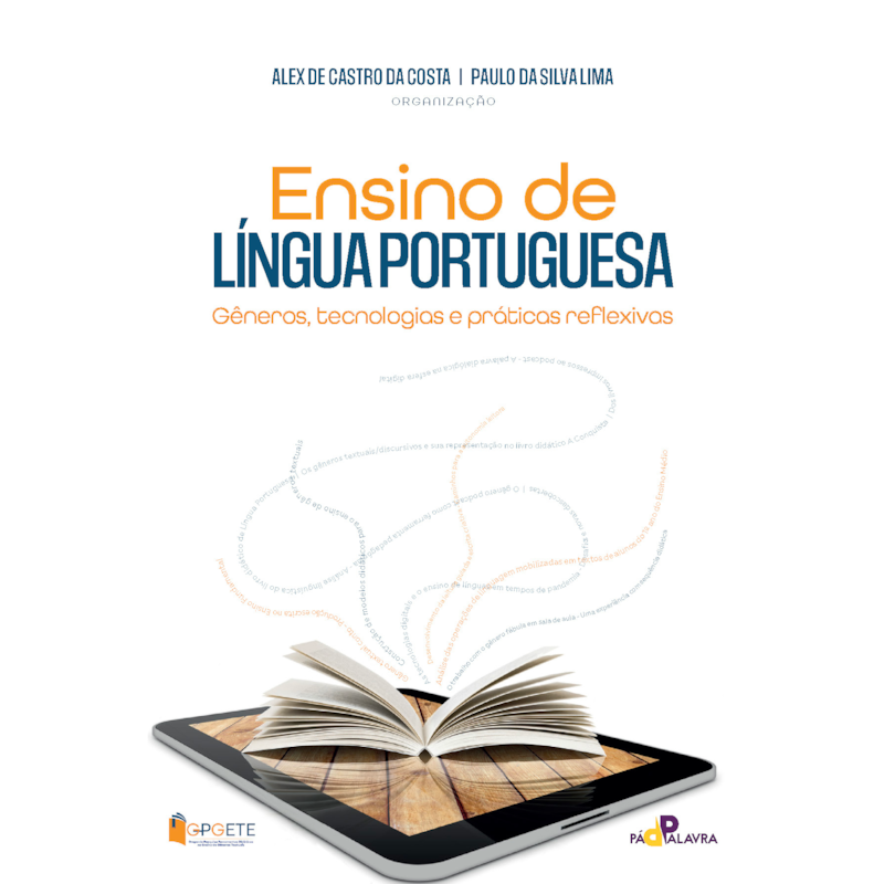 Ensino de língua portuguesa: gêneros, tecnologias e práticas reflexivas