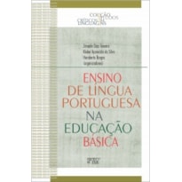 ENSINO DE LÍNGUA PORTUGUESA NA EDUCAÇÃO BÁSICA