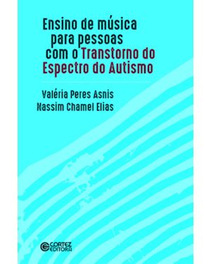 Ensino de música para as pessoas com o transtorno do espectro do autismo