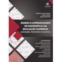Ensino e aprendizagem de matemática na educação superior: inovações, propostas e desafios