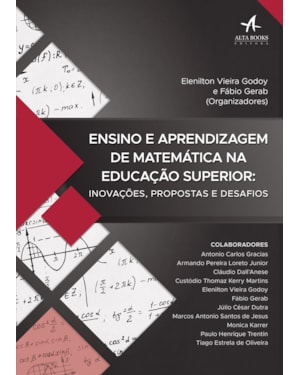 Ensino e aprendizagem de matemática na educação superior: inovações, propostas e desafios