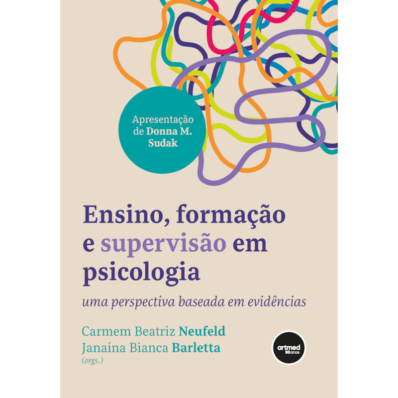 ENSINO, FORMAÇÃO E SUPERVISÃO EM PSICOLOGIA: UMA PERSPECTIVA BASEADA EM EVIDÊNCIAS
