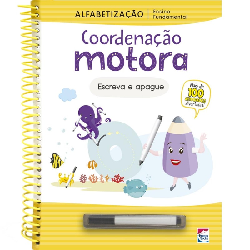 ENSINO FUNDAMENTAL ALFABETIZAÇÃO ESCREVA E APAGUE: COORDENAÇÃO MOTORA