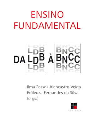 ENSINO FUNDAMENTAL: DA LDB À BNCC