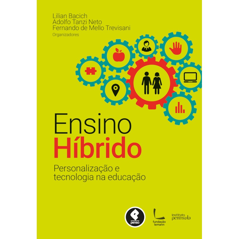 ENSINO HÍBRIDO: PERSONALIZAÇÃO E TECNOLOGIA NA EDUCAÇÃO