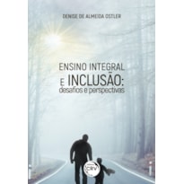 ENSINO INTEGRAL E INCLUSÃO: DESAFIOS E PERSPECTIVAS