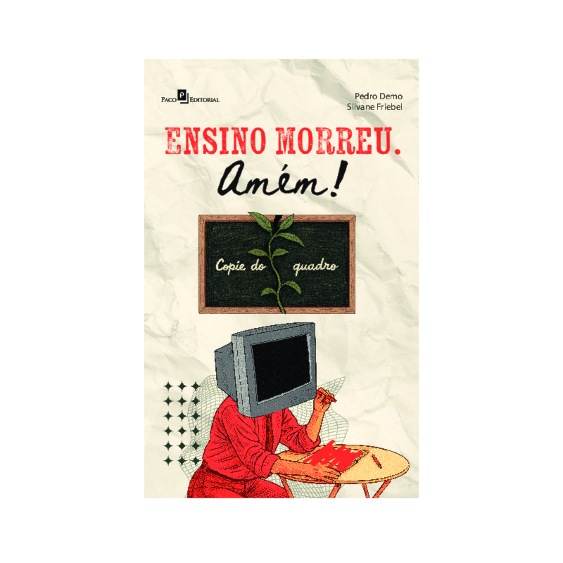 Ensino morreu. Amém!