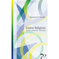 Ensino religioso: história, interpretação e perspectivas