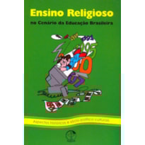 ENSINO RELIGIOSO NO CENARIO DA EDUCACAO BRASILEIRA