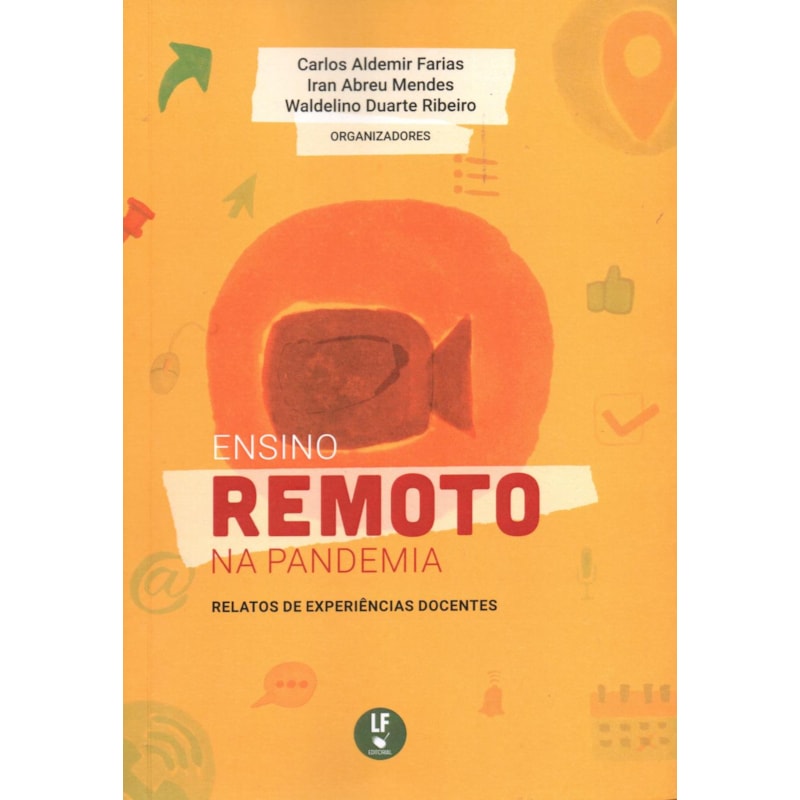 ENSINO REMOTO NA PANDEMIA: RELATOS DE EXPERIÊNCIAS DOCENTES