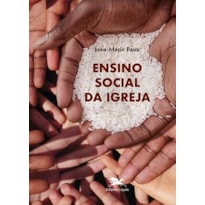 ENSINO SOCIAL DA IGREJA