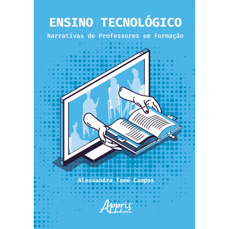 ENSINO TECNOLÓGICO NARRATIVAS DE PROFESSORES EM FORMAÇÃO