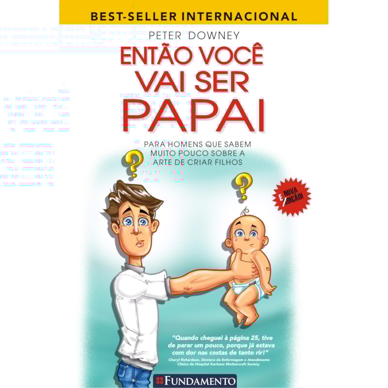 ENTÃO VOCÊ VAI SER PAPAI