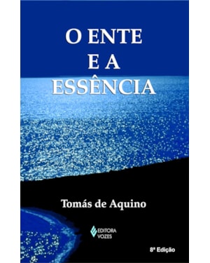 ENTE E A ESSÊNCIA