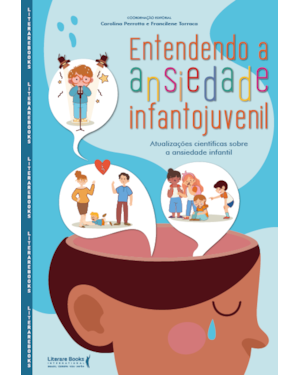Entendendo a ansiedade infantojuvenil
