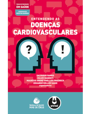 ENTENDENDO AS DOENÇAS CARDIOVASCULARES