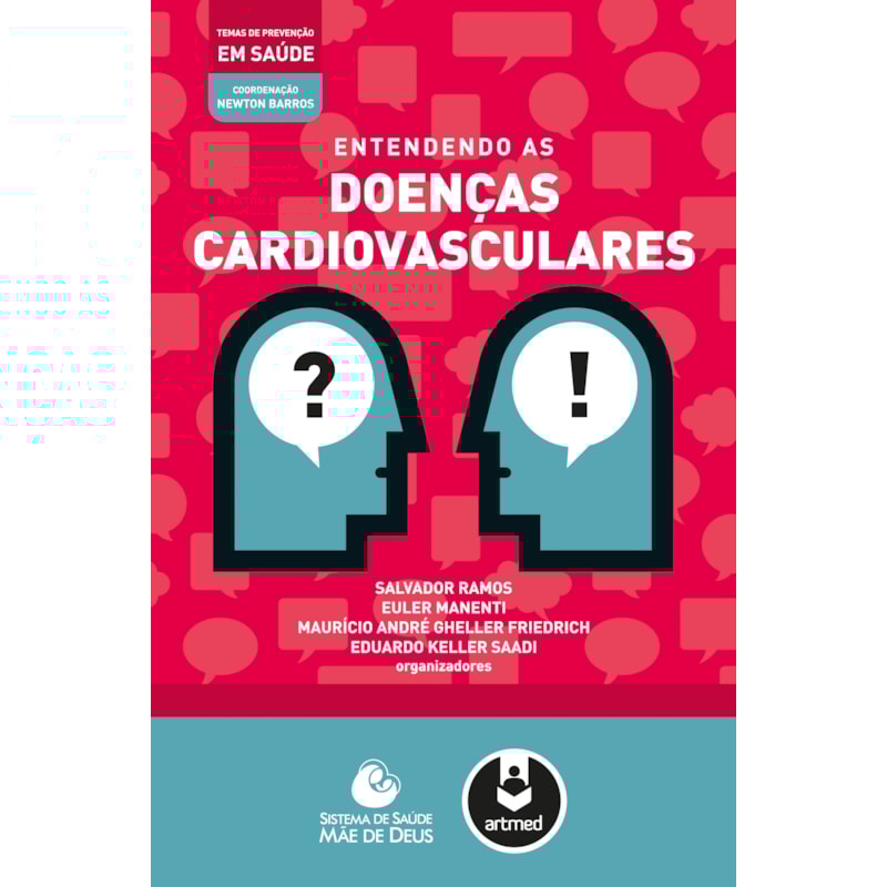 ENTENDENDO AS DOENÇAS CARDIOVASCULARES