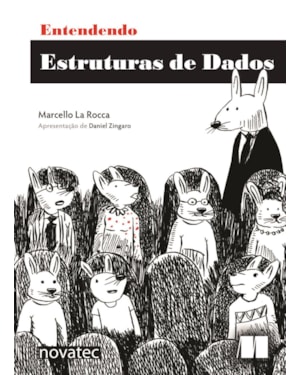ENTENDENDO ESTRUTURAS DE DADOS