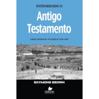 ENTENDENDO O ANTIGO TESTAMENTO - CAPA NOVA