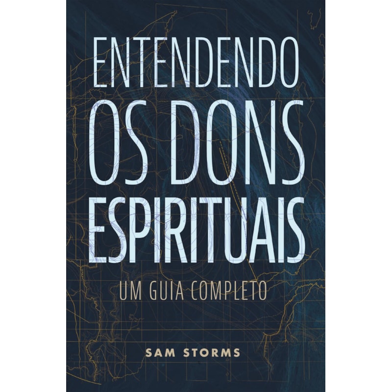 ENTENDENDO OS DONS ESPIRITUAIS