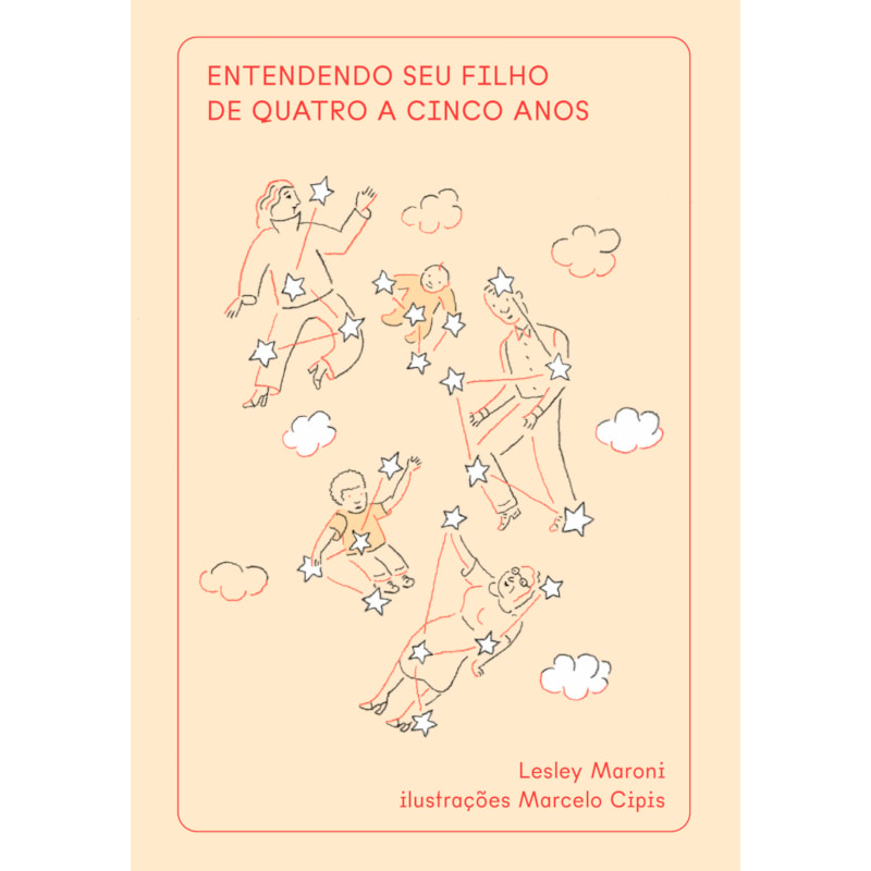 ENTENDENDO SEU FILHO DE QUATRO A CINCO ANOS