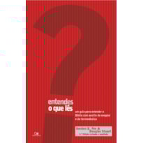 ENTENDES O QUE LÊS? - 3ª EDIÇÃO REVISADA E AMPLIADA