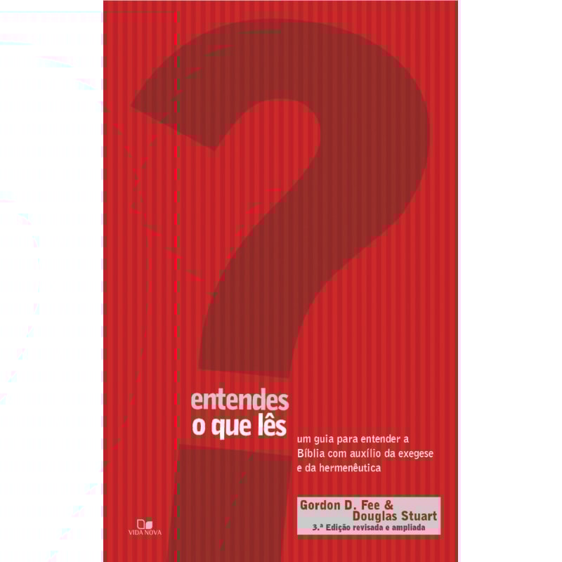 ENTENDES O QUE LÊS? - 3ª EDIÇÃO REVISADA E AMPLIADA
