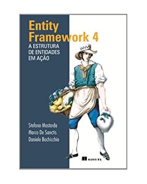 ENTITY FRAMEWORK 4 - A ESTRUTURA DE ENTIDADES EM ACAO - 1