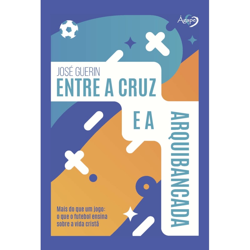 ENTRE A CRUZ E A ARQUIBANCADA