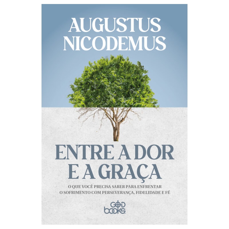 ENTRE A DOR E A GRAÇA