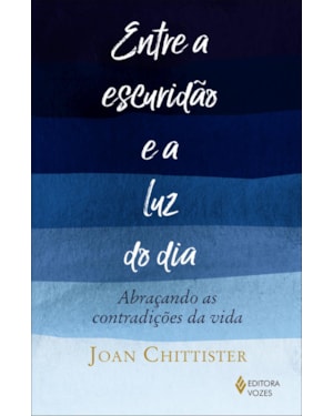 ENTRE A ESCURIDÃO E A LUZ DO DIA: ABRAÇANDO AS CONTRADIÇÕES DA VIDA