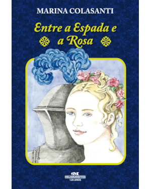 ENTRE A ESPADA E A ROSA