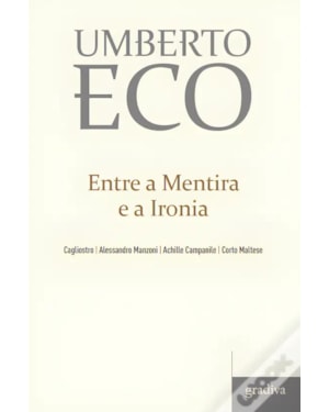 ENTRE A MENTIRA E A IRONIA