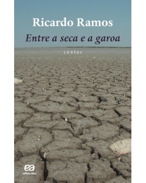 ENTRE A SECA E A GAROA