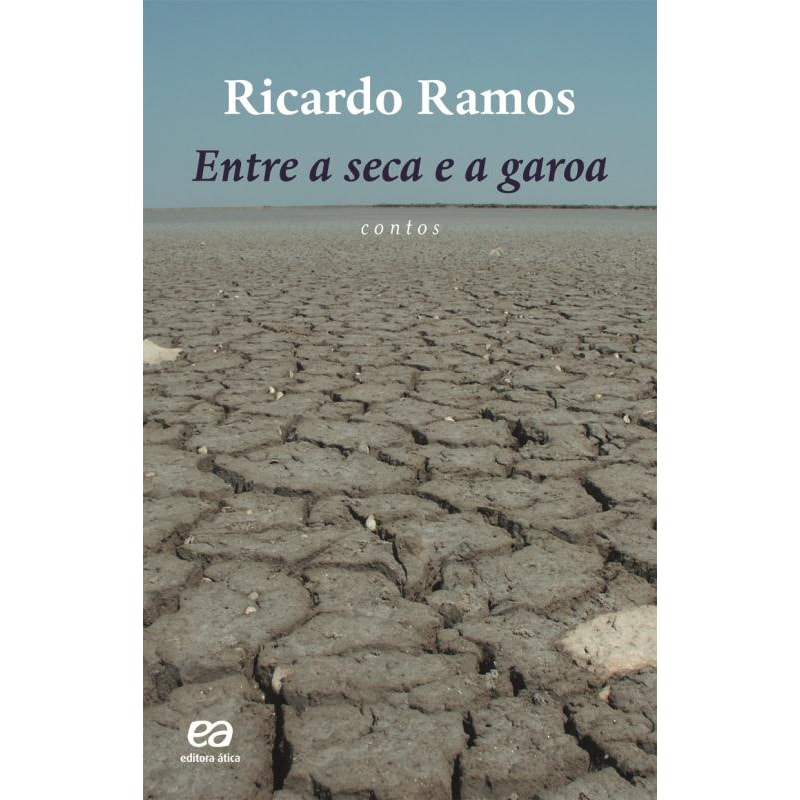 ENTRE A SECA E A GAROA