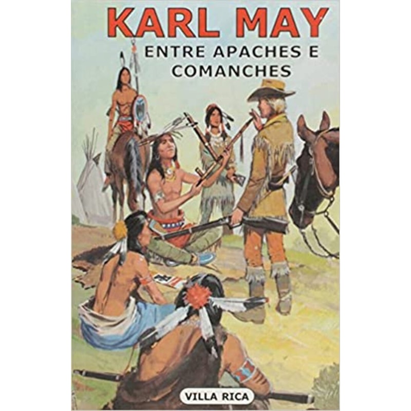 ENTRE APACHES E COMANCHES
