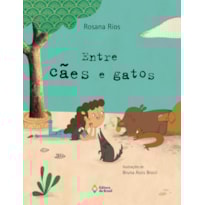 ENTRE CÃES E GATOS
