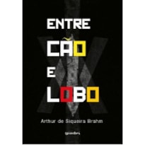 ENTRE CÃO E LOBO