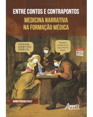 ENTRE CONTOS E CONTRAPONTOS: MEDICINA NARRATIVA NA FORMAÇÃO MÉDICA