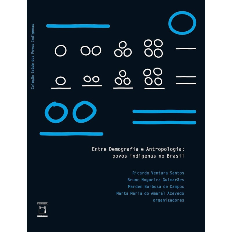 ENTRE DEMOGRAFIA E ANTROPOLOGIA - POVOS INDÍGENAS NO BRASIL